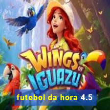 futebol da hora 4.5